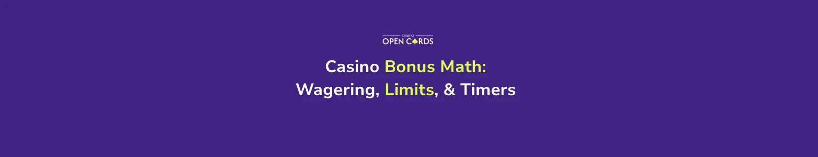 Casino Bonus Math Exposed: How Wagering, Limits, and Timers Keep You Hooked